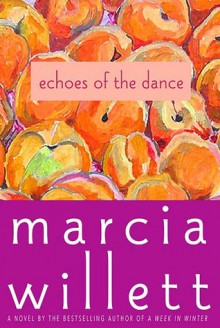 Echoes of the Dance - Marcia Willett