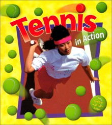 Tennis In Action - John Crossingham