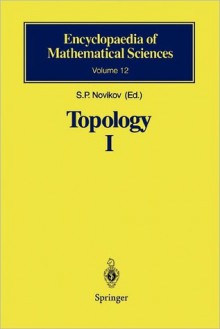 Topology I: General Survey - S.P. Novikov, B. Botvinnik, R. Burns