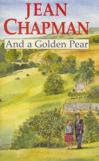 And a Golden Pear - Jean Chapman