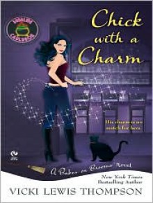 Chick with a Charm - Vicki Lewis Thompson