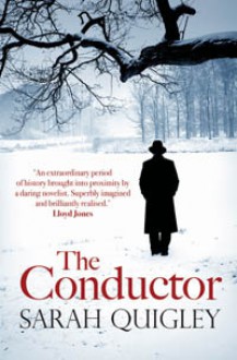 The Conductor - Sarah Quigley