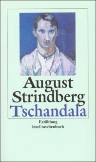 Tschandala (Taschenbuch) - August Strindberg