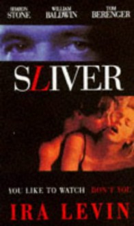 Sliver (Signet) - Ira Levin