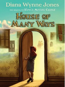 House of Many Ways - Diana Wynne Jones