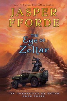 The Eye of Zoltar - Jasper Fforde