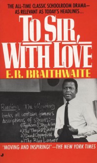 To Sir With Love - E.R. Braithwaite