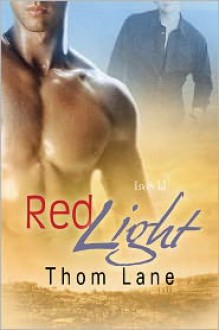 Red Light - Thom Lane