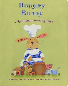 Hungry Bunny - Margaret Wang