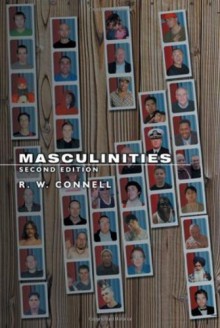 Masculinities - Raewyn W. Connell