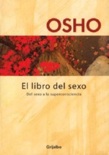 El Libro del Sexo - Osho