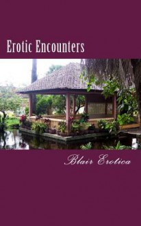 Erotic Encounters - Zondervan Publishing