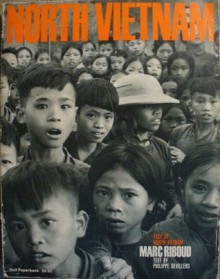 Face Of North Vietnam - Marc Riboud, Philippe Devillers