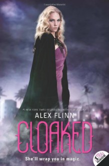 Cloaked - Alex Flinn