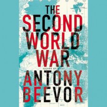 The Second World War (Audio) - Antony Beevor