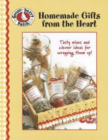 Homemade Gifts From The Heart (Leisure Arts #4162) - Gooseberry Patch