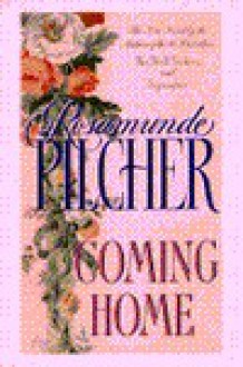 Coming Home - Rosamunde Pilcher