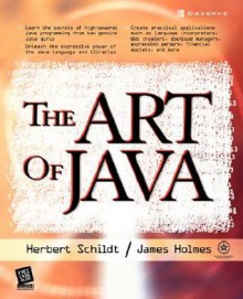 The Art of Java - Herbert Schildt, James Holmes