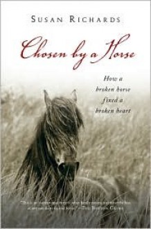 Chosen by a Horse - Susan Richards