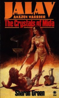 The Crystals of Mida - Sharon Green