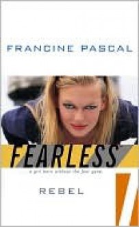 Rebel - Francine Pascal