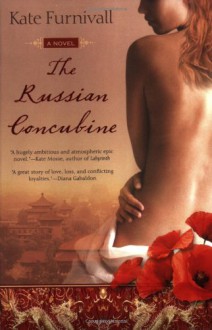 The Russian Concubine - Kate Furnivall