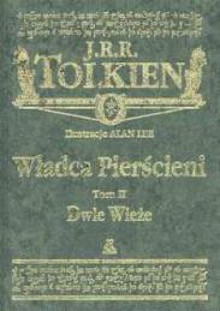 Władca pierścieni. Tom 2. Dwie wieże - J.R.R. Tolkien