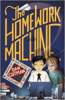 The Homework Machine (Audio) - Dan Gutman