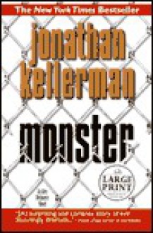 Monster (Alex Delaware, #13) - Jonathan Kellerman