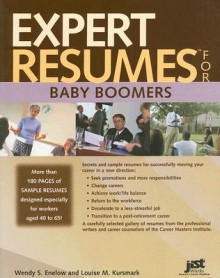 Expert Resumes For Baby Boomers (Expert Resumes) - Wendy S. Enelow, Louise M. Kursmark