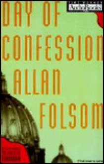 Day of Confession - Allan Folsom, Joe Mantegna