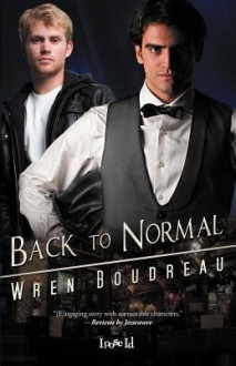 Back to Normal - Wren Boudreau