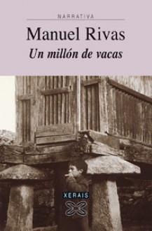 Un millón de vacas - Manuel Rivas