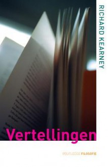 Vertellingen (Routledge filosofie) - Richard Kearney