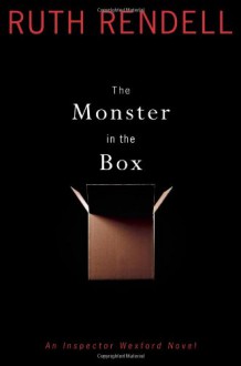 The Monster in the Box (A Wexford Case) - Ruth Rendell