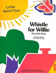 Whistle for Willie - Garrett Christopher, Joyce Friedland, Rikki Kessler