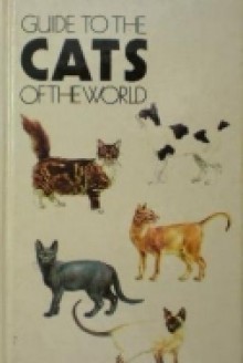 Guide To The Cats Of The World - Howard Loxton