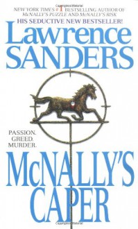 McNally's Caper (Archy McNally Novels) - Lawrence Sanders