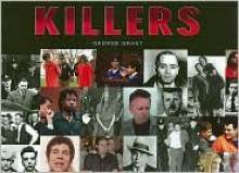 Killers - George Grant