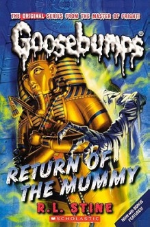 Return of the Mummy - R.L. Stine