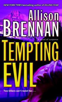 Tempting Evil - Allison Brennan