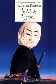 The Master Puppeteer - Katherine Paterson