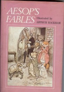 Aesop's Fables - Aesop, Arthur Rackham, V.S. Vernon Jones