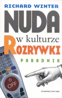 Nuda w kulturze rozrywki. Poradnik - Richard Winter