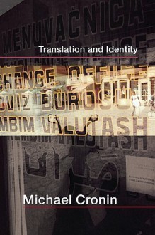 Translation and Identity - Michael Cronin