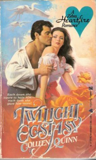 Twilight Ecstasy - Colleen Quinn