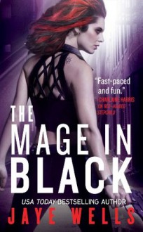 The Mage in Black (Sabina Kane) - Jaye Wells