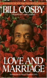 Love and Marriage - Bill Cosby, Alvin F. Poussaint