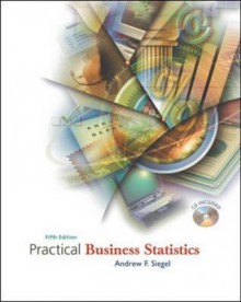 Practical Business Statistics - Andrew F. Siegel