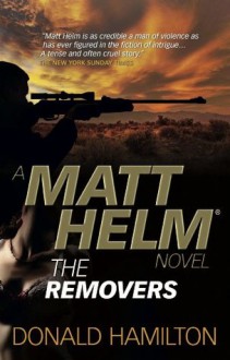 Matt Helm - The Removers (Matt Helm Novels) - Donald Hamilton